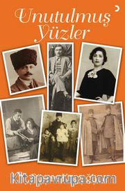 Unutulmuş Yüzler
