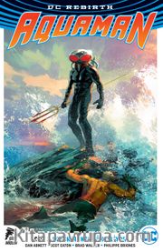 DC Rebirth Aquaman Cilt 2 / Black Manta Yükseliyor