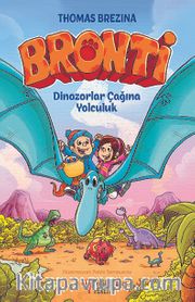 Bronti 2 / Dinozorlar Çağına Yolculuk