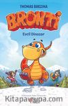 Bronti 1 / Evcil Dinozor