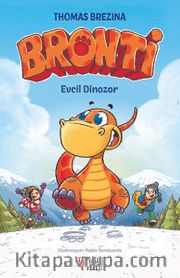 Bronti 1 / Evcil Dinozor