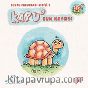 Kapu'nun Kaygısı / Duygu Kabukları Serisi -1