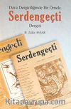 Dava Dergiciliğinde Bir Örnek: Serdengeçti Dergisi