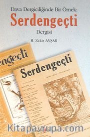 Dava Dergiciliğinde Bir Örnek: Serdengeçti Dergisi