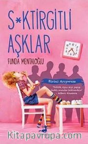 S*ktirgitli Aşklar