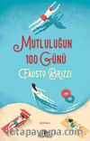 Mutluluğun 100 Günü