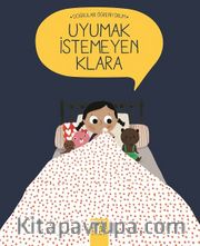 Uyumak İstemeyen Klara