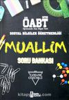 2019 ÖABT Muullim Sosyal Bilgiler Öğretmenliği Tamamı Çözümlü Soru Bankası