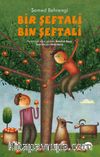 Bir Şeftali Bin Şeftali