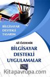 Bilgisayar Destekli Uygulamalar