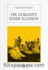 Die Zukunft Einer Illusion