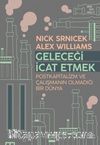 Geleceği İcat Etmek