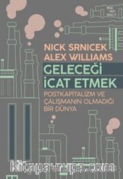 Geleceği İcat Etmek