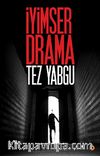 İyimser Drama