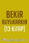 Bekir Büyükarkın Seti (13 Kitap)
