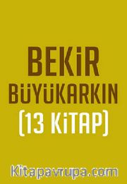 Bekir Büyükarkın Seti (13 Kitap)