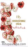 Biş, Sessizliğindeki Çığlık
