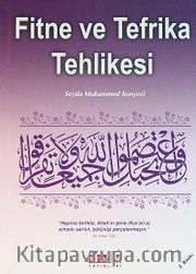 Fitne ve Tefrika Tehlikesi