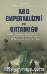 ABD Emperyalizmi ve Ortadoğu