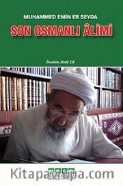 Son Osmanlı Alimi
