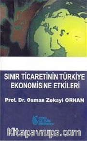 Sınır Ticaretinin Türkiye Ekonomisine Etkileri