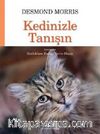 Kedinizle Tanışın
