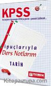 2014 KPSS Tarih  İpuçlarıyla Ders Notlarım
