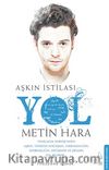Aşkın İstilası - Yol