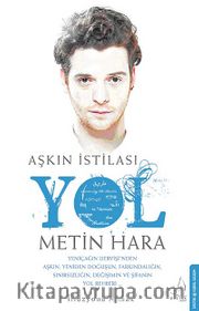 Aşkın İstilası - Yol