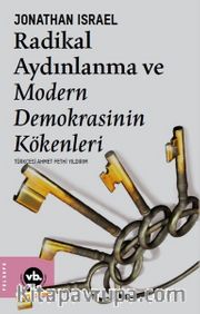 Radikal Aydınlanma ve Modern Demokrasinin Kökenleri