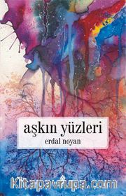 Aşkın Yüzleri