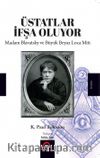 Üstatlar İfşa Oluyor