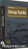 Sinop Tarihi & Türk Hakimiyetine Girişinden Cumhuriyetin İlanına 1214-1923