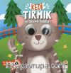 Kedi Tırmık ve Sevimli Dostları - Bu Kocaman Gözler Kimin?