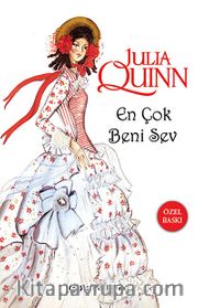 En Çok Beni Sev (Özel Baskı)