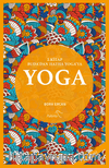 Yoga 2. Kitap Buda’dan Hatha Yoga’ya