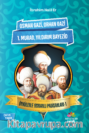 Öykülerle Osmanlı Padişahları 1