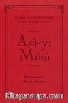Asa-yı Musa (Şamua, İki Renk, İthal Termo Deri Cilt) (Çanta Boy)