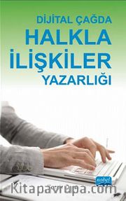 Dijital Çağda Halkla İlişkiler Yazarlığı
