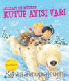 Dikkat Bu Müzede Kutup Ayısı Var