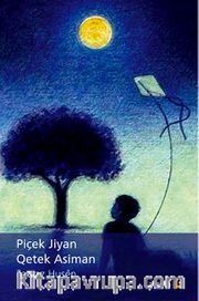 Piçek Jiyan Qetek Asiman