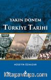 Yakın Dönem Türkiye Tarihi