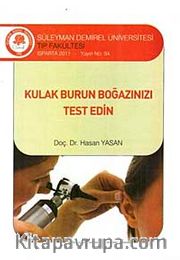 Kulak Burun Boğazınızı Test Edin