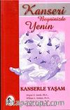 Kanseri Beyninizde Yenin