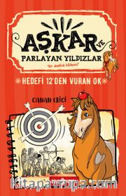 Hedefi 12'den Vuran Ok /  Aşkar ve Parlayan Yıldızlar 2