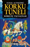 Korku Tüneli 4 / Korkunç Palyaçolar