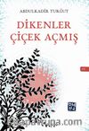 Dikenler Çiçek Açmış