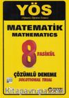 YÖS Matematik 8 Fasikül Çözümlü Deneme