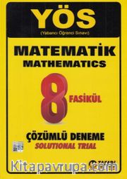 YÖS Matematik 8 Fasikül Çözümlü Deneme