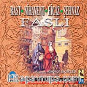 Rast, Nihavent, Hicaz, Şehnaz Faslı (CD)